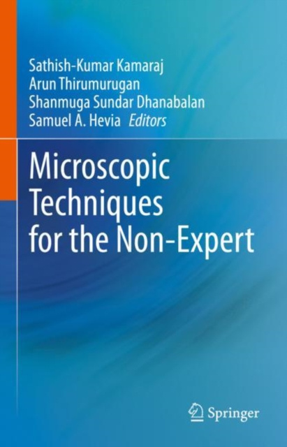 E-Book Microscopic Techniques for the Non-Expert Sathish-Kumar Kamaraj