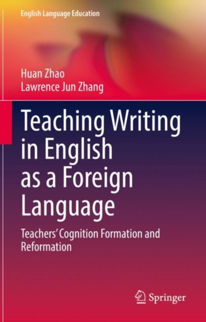 E-book Teaching Writing in English as a Foreign Language Huan Zhao