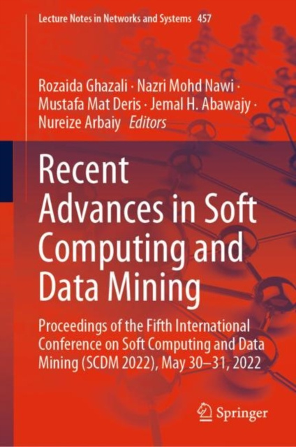 E-book Recent Advances in Soft Computing and Data Mining Rozaida Ghazali