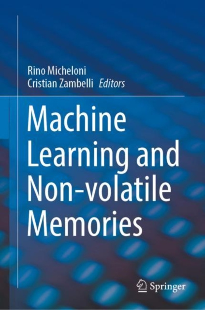E-kniha Machine Learning and Non-volatile Memories Rino Micheloni