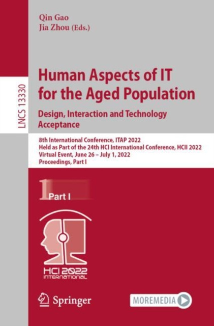E-kniha Human Aspects of IT for the Aged Population. Design, Interaction and Technology Acceptance Qin Gao
