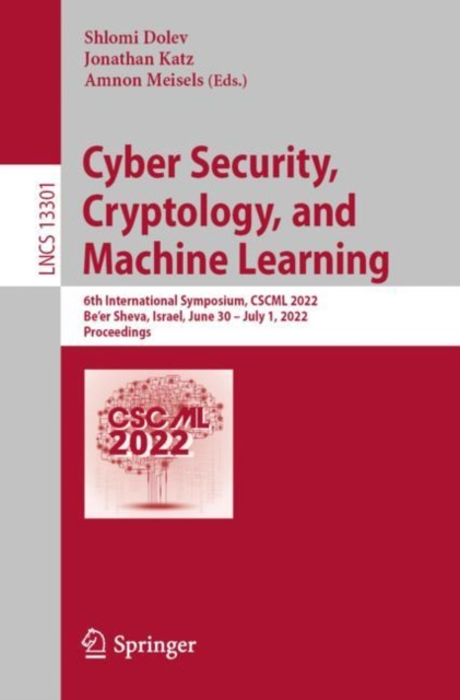 E-book Cyber Security, Cryptology, and Machine Learning Shlomi Dolev