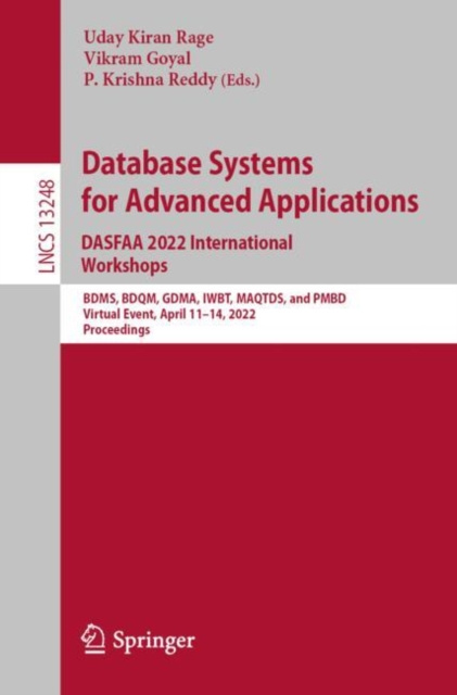 E-kniha Database Systems for Advanced Applications. DASFAA 2022 International Workshops Uday Kiran Rage