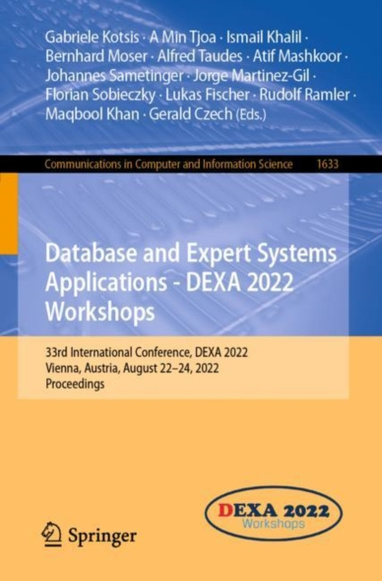 E-book Database and Expert Systems Applications - DEXA 2022 Workshops Gabriele Kotsis