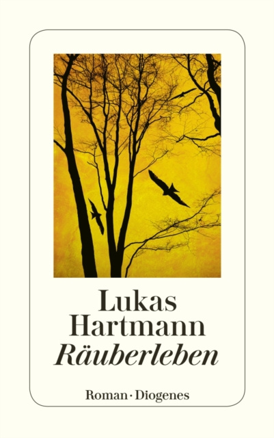 E-kniha Rauberleben Lukas Hartmann