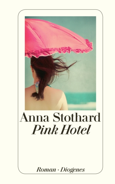 E-kniha Pink Hotel Anna Stothard