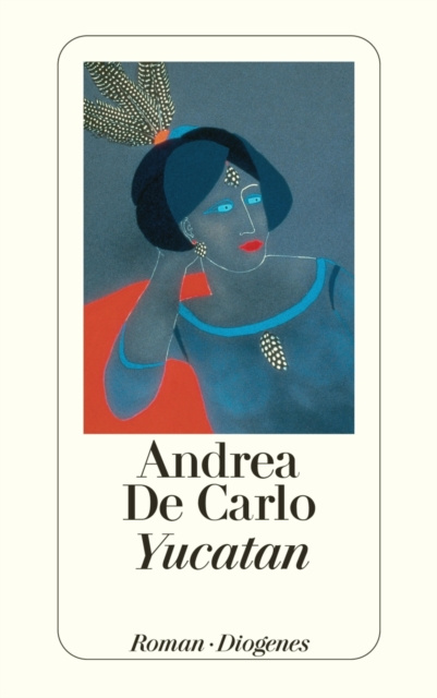 E-book Yucatan Andrea De Carlo