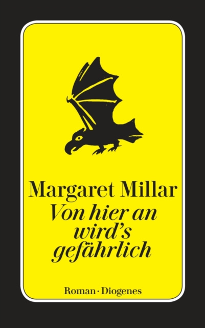 E-knjiga Von hier an wird's gefahrlich Margaret Millar