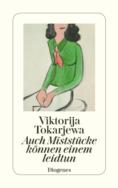E-kniha Auch Miststucke konnen einem leidtun Viktorija Tokarjewa