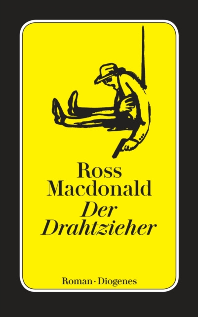 E-book Der Drahtzieher Ross Macdonald