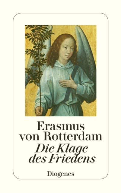 E-kniha Die Klage des Friedens Erasmus von Rotterdam