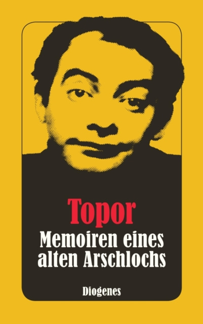 E-kniha Memoiren eines alten Arschlochs Roland Topor