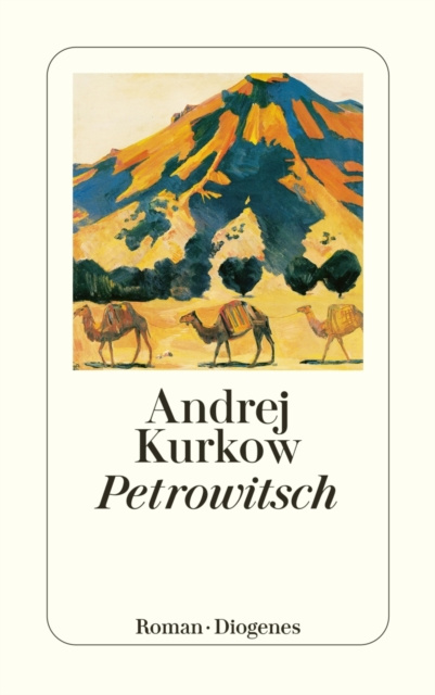 E-book Petrowitsch Andrej Kurkow