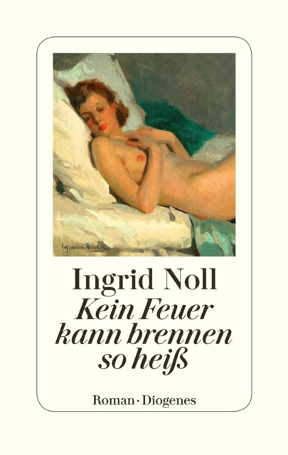 E-book Kein Feuer kann brennen so hei Ingrid Noll