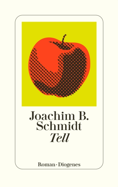 E-kniha Tell Joachim B. Schmidt