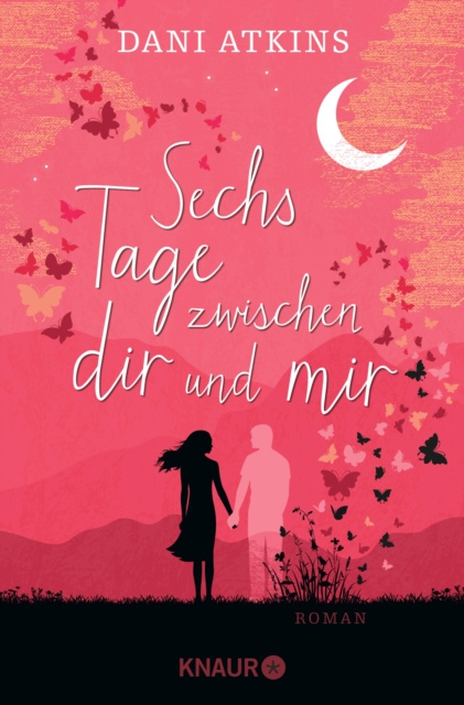 E-kniha Sechs Tage zwischen dir und mir Dani Atkins