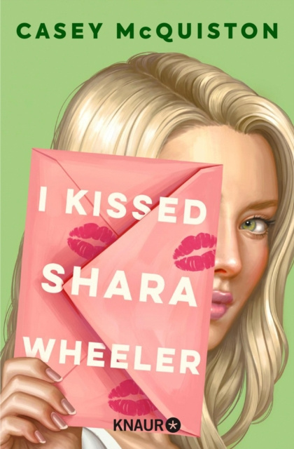 E-kniha I Kissed Shara Wheeler Casey McQuiston