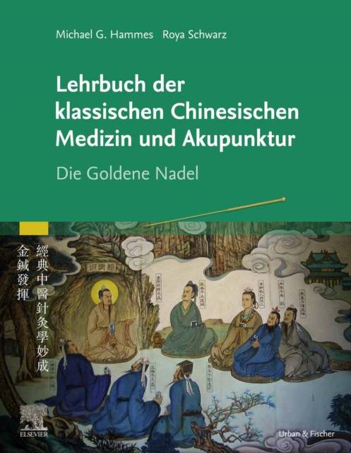 E-kniha Lehrbuch der klassischen Chinesischen Medizin und Akupunktur Michael Hammes