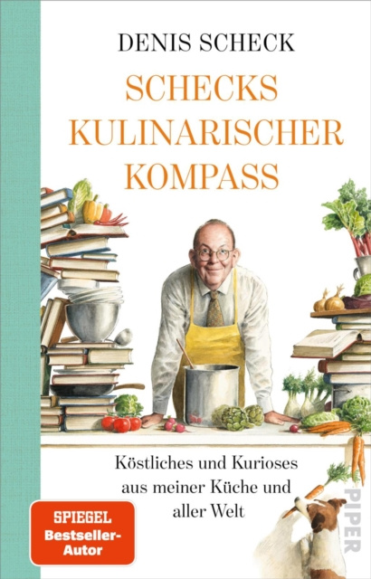 Livre numérique Schecks kulinarischer Kompass Denis Scheck