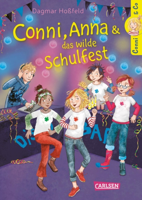 E-kniha Conni & Co 4: Conni, Anna und das wilde Schulfest Dagmar Hofeld