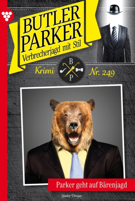 E-knjiga Butler Parker 249 - Kriminalroman Gunter Donges