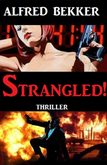 E-knjiga Strangled! Alfred Bekker