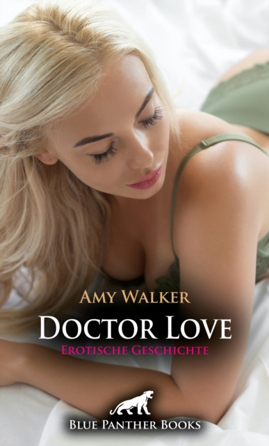 E-kniha Doctor Love | Erotische Geschichte Amy Walker