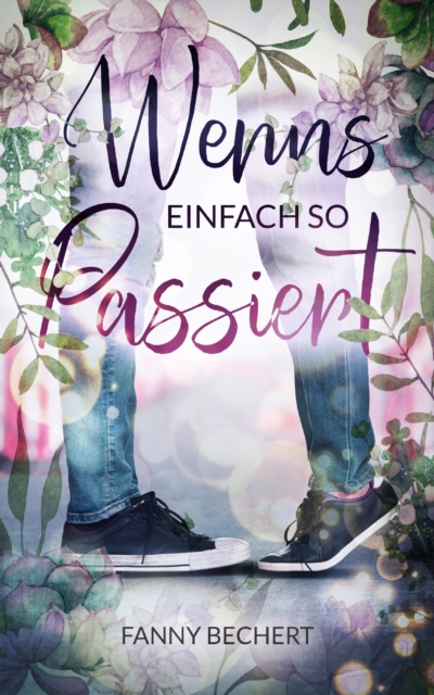 E-knjiga Wenns einfach so passiert Fanny Bechert