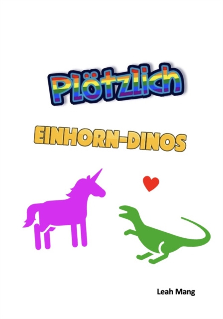 E-knjiga Plotzlich Einhorn-Dinos Leah Mang