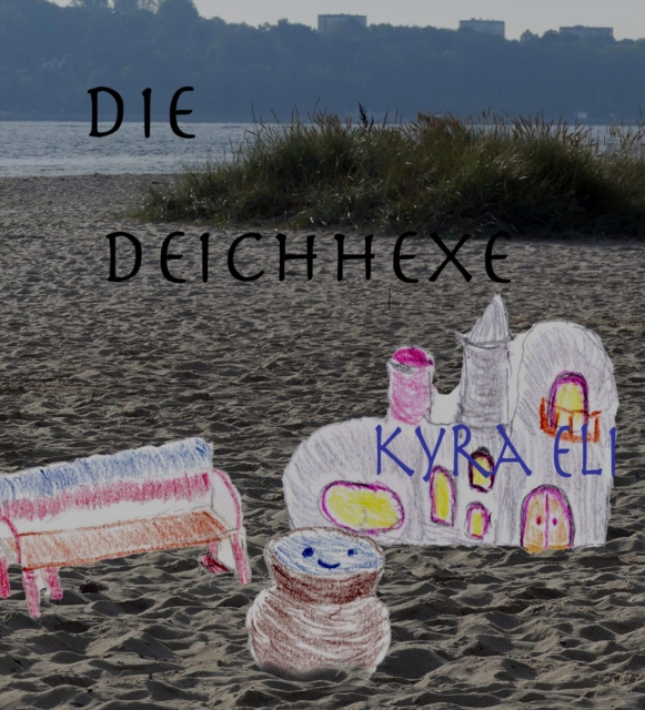 Libro elettronico Die Deichhexe Kyra Eli