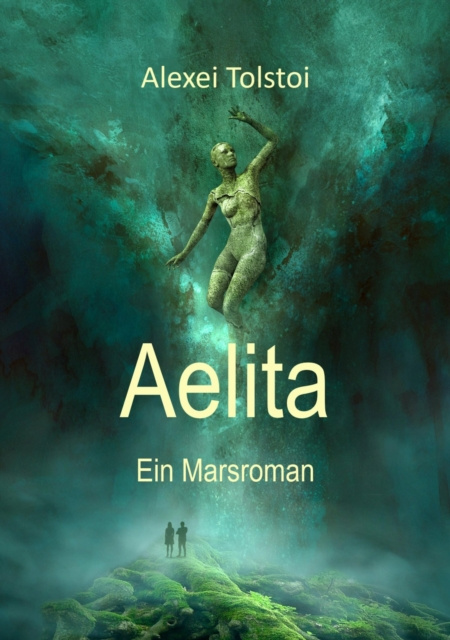 E-kniha Aelita - Ein Marsroman Leo Tolstoi