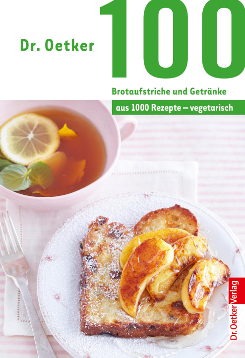 E-kniha 100 Brotaufstriche und Getranke Dr. Oetker