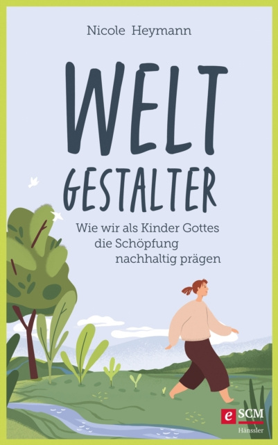 E-book Weltgestalter Nicole Heymann