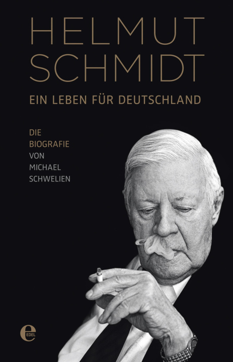 E-book Helmut Schmidt - Ein Leben fur Deutschland Michael Schwelien