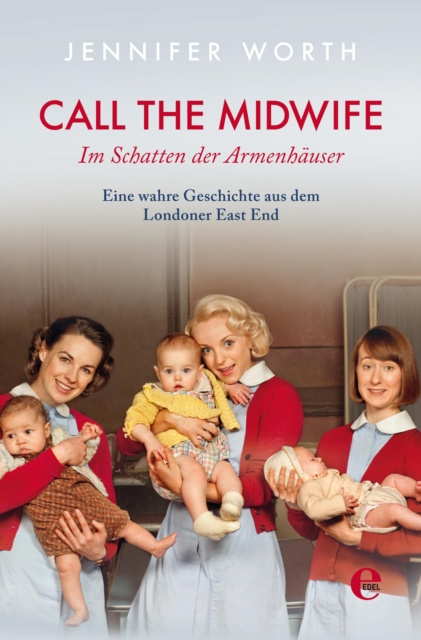 E-kniha Call the Midwife Jennifer Worth