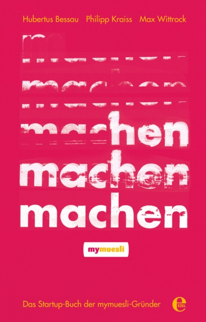 E-knjiga Machen! Hubertus Bessau