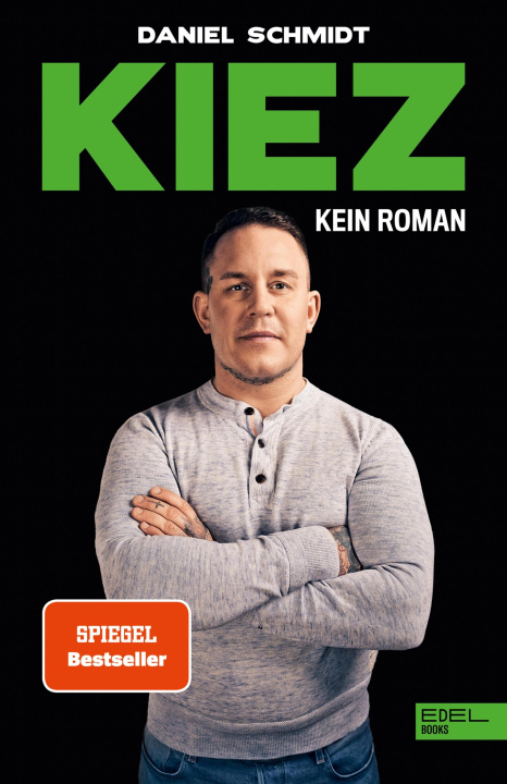 E-knjiga KIEZ. Kein Roman Daniel Schmidt