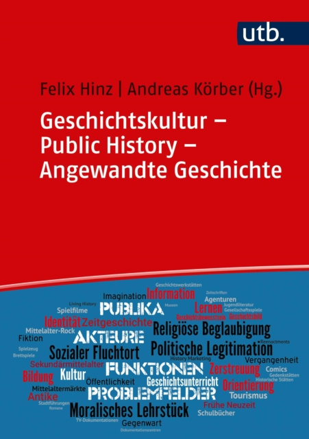 E-kniha Geschichtskultur - Public History - Angewandte Geschichte Felix Hinz