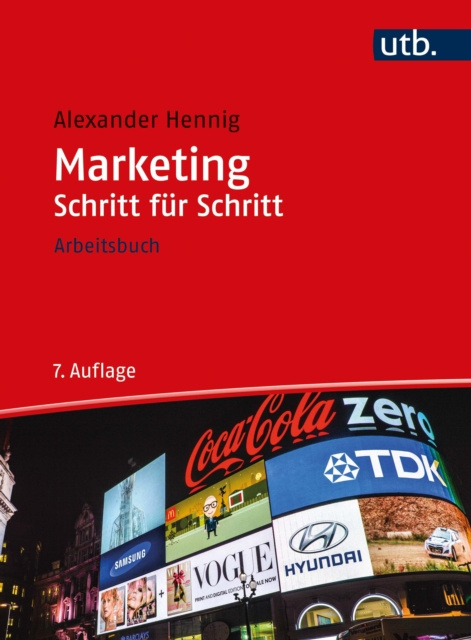E-kniha Marketing Schritt fur Schritt Alexander Hennig