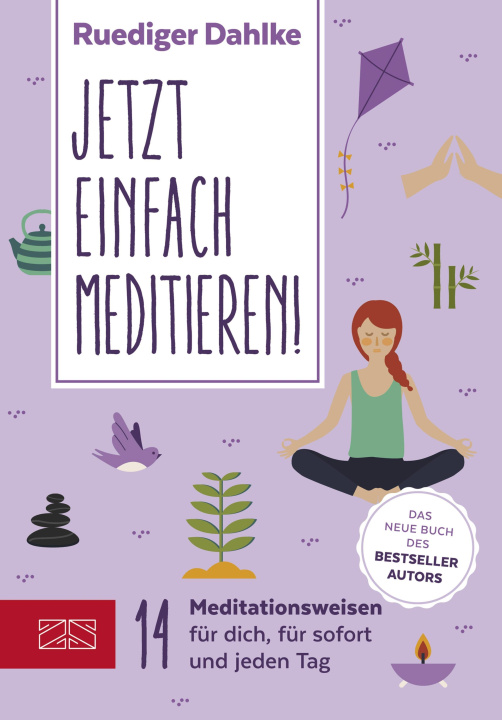 E-book Jetzt einfach meditieren Dr. med. Ruediger Dahlke