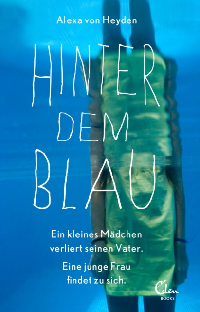 E-knjiga Hinter dem Blau Alexa von Heyden