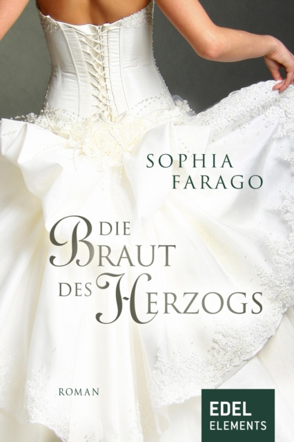 E-book Die Braut des Herzogs Sophia Farago