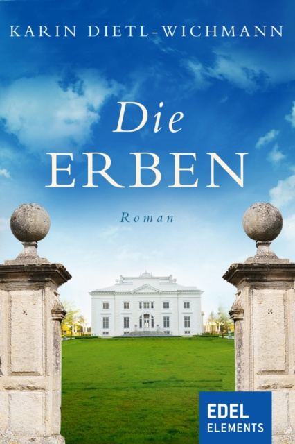 E-knjiga Die Erben Karin Dietl-Wichmann
