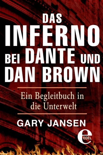 E-kniha Das Inferno bei Dante und Dan Brown Gary Jansen