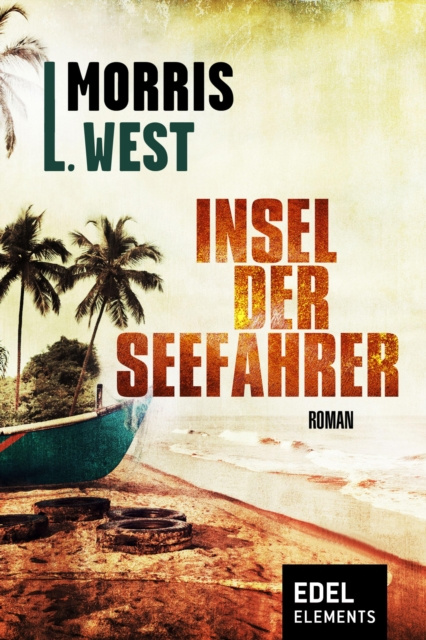E-kniha Insel der Seefahrer Morris L. West
