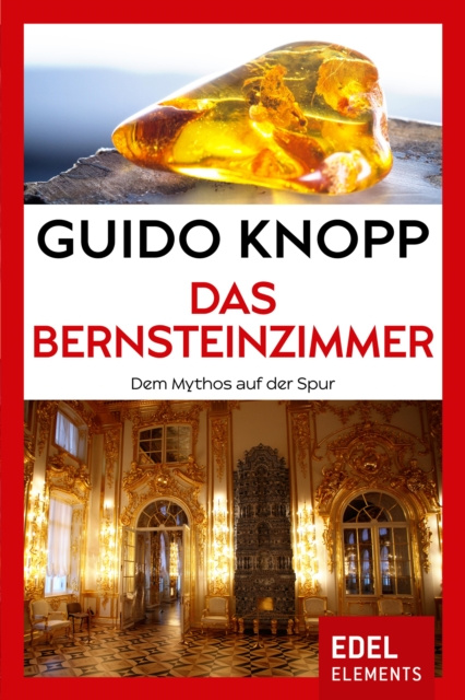 E-book Das Bernsteinzimmer Guido Knopp