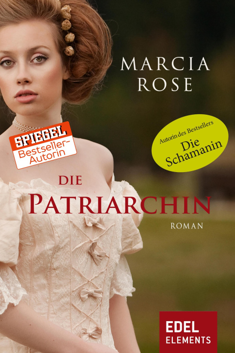 E-könyv Die Patriarchin Marcia Rose