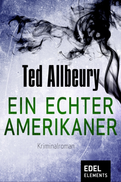 Libro electrónico Ein echter Amerikaner Ted Allbeury