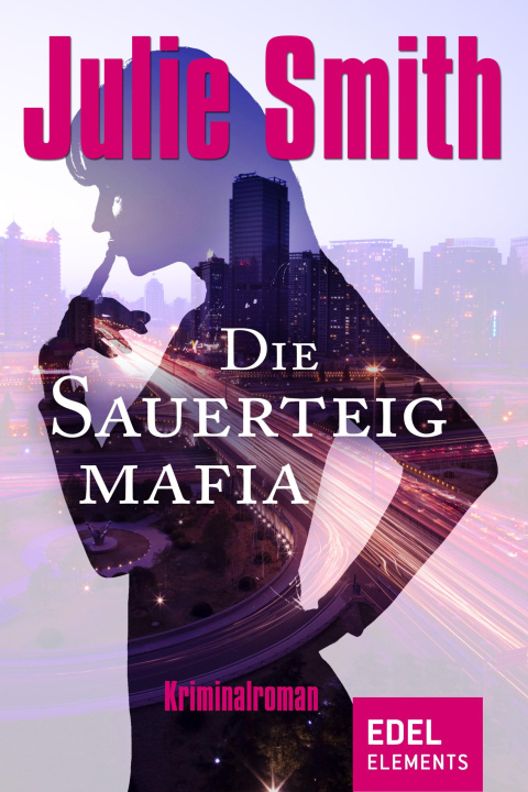 E-Book Die Sauerteigmafia Julie Smith