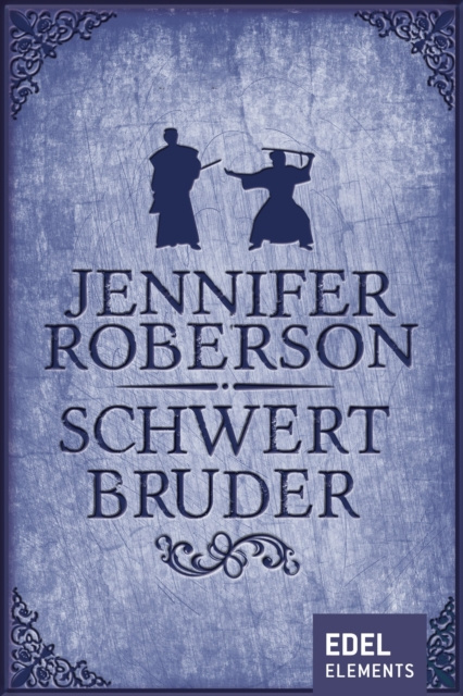 E-book Schwertbruder Jennifer Roberson